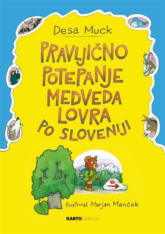 Pravljično potepanje medveda Lovra po Sloveniji - knjiga